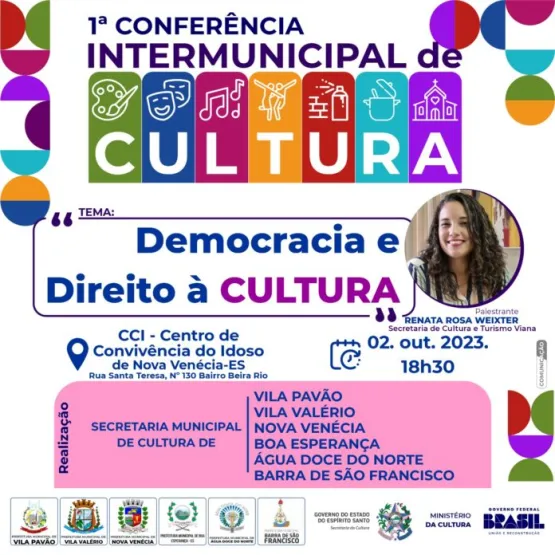 Conferência Intermunicipal de Cultura promove encontro para fortalecer a diversidade cultural da região noroeste do ES