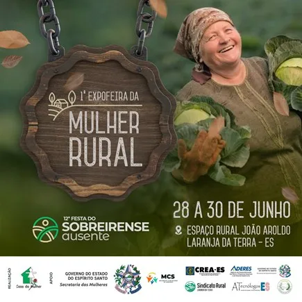 SESM e Aderes em parceria com a Casa da Mulher apresentam a 1ª Expofeira da Mulher Rural do Espírito Santo
