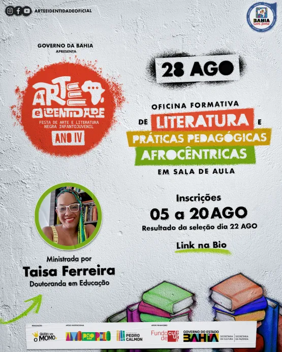 4º Festa Literária Arte e Identidade realiza oficina de Práticas Pedagógicas Afrocentradas