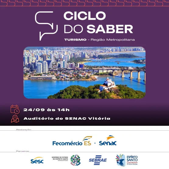 Ciclo do Saber - Turismo chega em Vitória; evento acontece nesta terça-feira (24) 