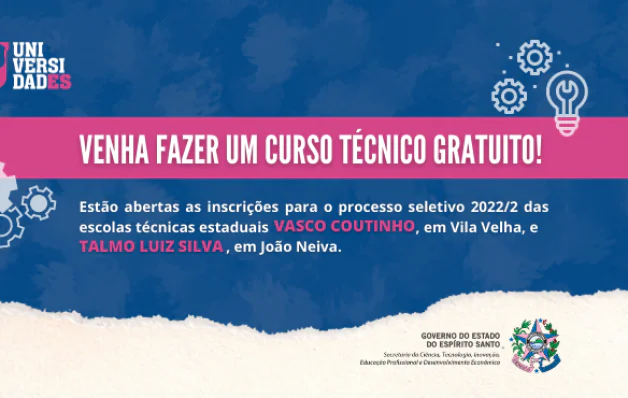Abertas inscrições para o processo seletivo das escolas técnicas do Governo do Estado
