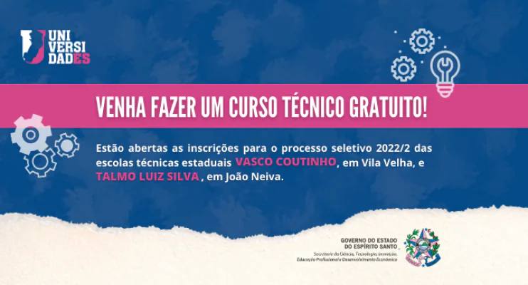 Abertas inscrições para o processo seletivo das escolas técnicas do Governo do Estado