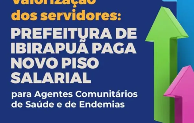 Agentes de saúde de Ibirapuã recebem salário reajustado conforme novo piso nacional