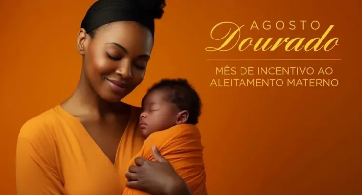 ‘Agosto Dourado’: hospitais estaduais reforçam ações sobre aleitamento materno ao longo do mês
