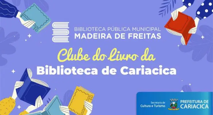 Biblioteca Madeira de Freitas vai realizar Clube do Livro todas as terças-feiras