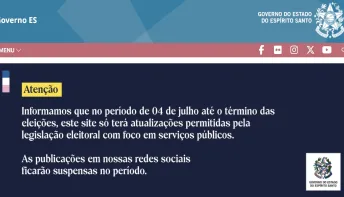 Calendário eleitoral impõe restrições à comunicação institucional do Governo do Espírito Santo