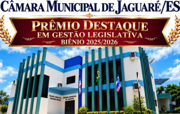 Câmara de Jaguaré recebe prêmio estadual por gestão legislativa e ampliação de serviços à população