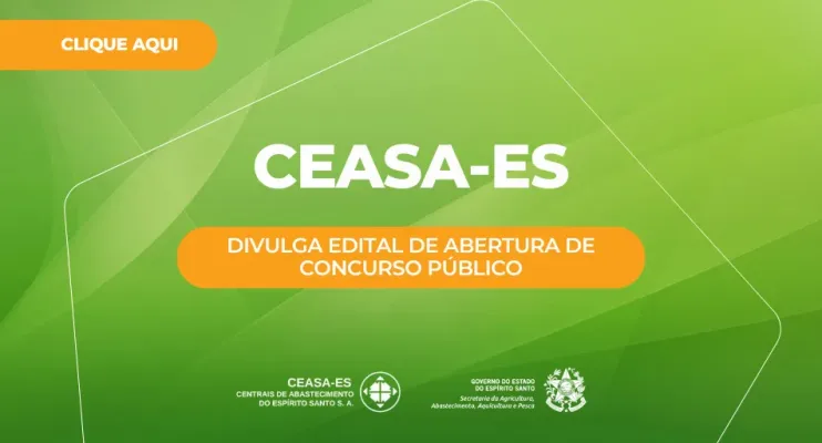Ceasa-ES divulga edital de abertura de concurso público
