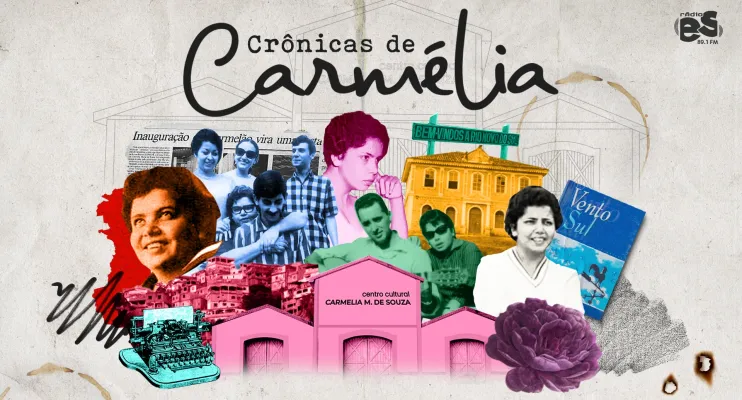 Crônicas de Carmélia Maria de Souza são nova atração da Espírito Santo FM 89.1