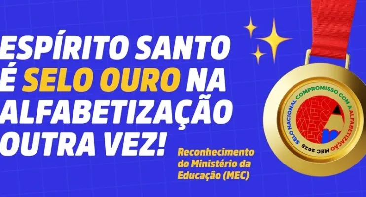 Espírito Santo conquista novamente Selo Ouro do MEC na alfabetização