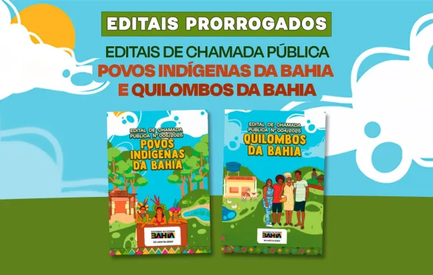 Governo da Bahia prorroga prazo dos editais e garante R$ 24 milhões para povos indígenas e comunidades quilombolas