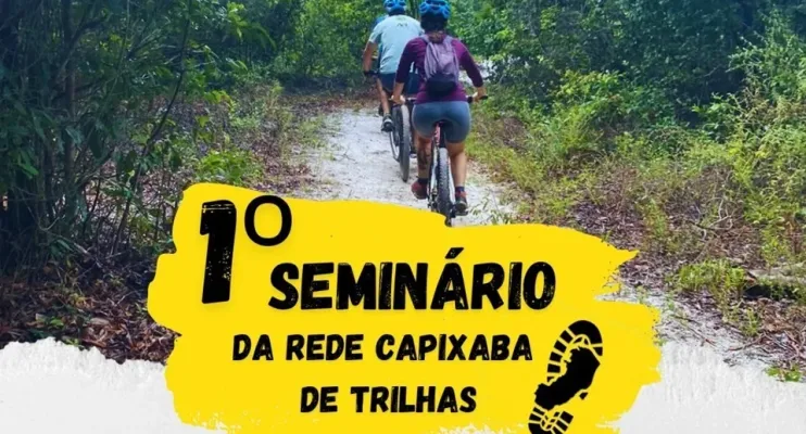 Iema promove 1º Seminário da Rede Capixaba de Trilhas