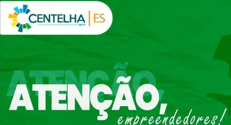 Inscrições no Centelha II terminam nesta segunda-feira (11)