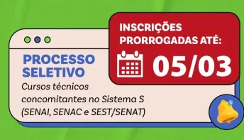 Inscrições prorrogadas para cursos de Educação Profissional Técnica de Nível Médio