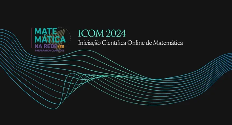 Matemática na Rede abre 60 vagas para Iniciação Científica On-line