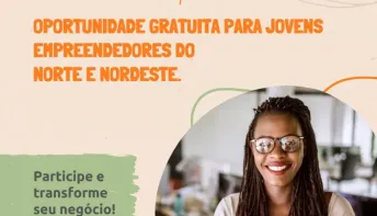 Negócio Raiz abre inscrições para capacitar jovens empreendedores do Norte e Nordeste