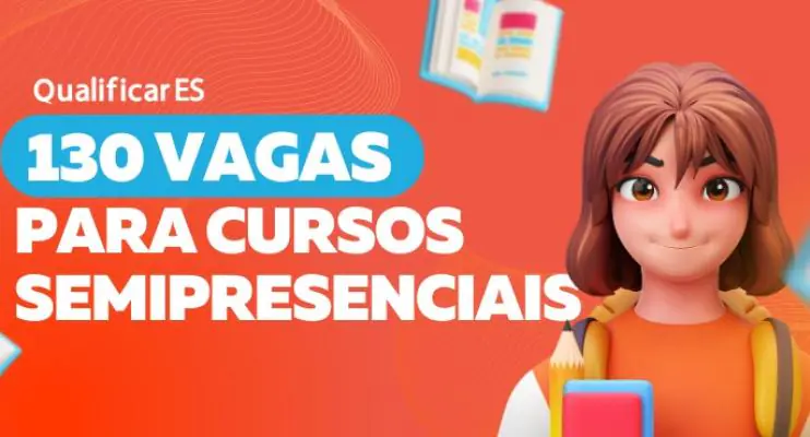 Governo do Estado oferta 130 vagas para cursos semipresenciais do Qualificar ES