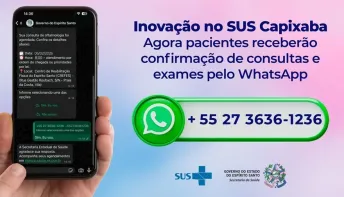 Pacientes do SUS capixaba terão confirmação de consultas e exames do Estado pelo WhatsApp