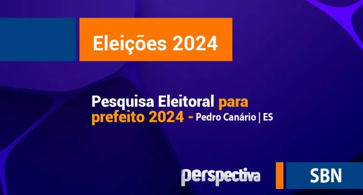Pesquisa revela preferência dos eleitores de Pedro Canário para prefeito nas eleições de 2024