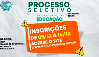 Prefeitura de Pedro Canário inicia seleção com vagas na Educação