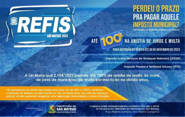 Prefeitura de São Mateus dá anistia de até cem por cento em multas e juros de impostos Municipais atrasados