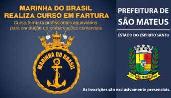 Prefeitura de São Mateus  oferece curso de Marinheiro com inscrições gratuitas na secretaria de turismo