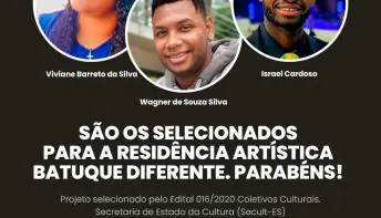 Projeto Batuque Diferente divulga estudantes selecionados para residência artística