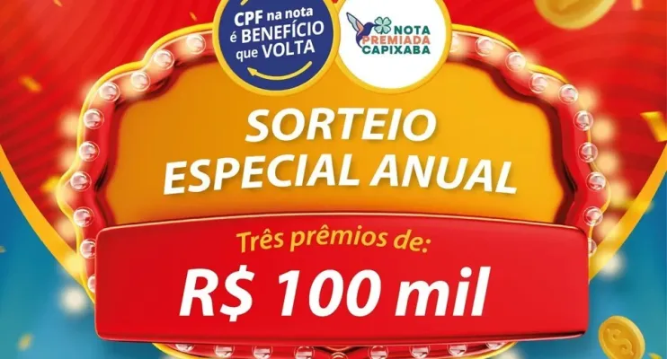 Quinta-feira (25) tem sorteio especial com prêmios de R$ 100 mil no Nota Premiada Capixaba