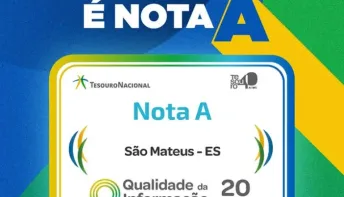 São Mateus recebe Nota A do Tesouro Nacional em avaliação do Siconfi 2026