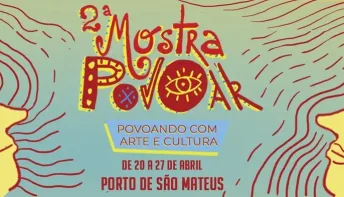 São Mateus, será palco da segunda edição da Mostra Povoar