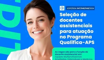 Saúde tem editais abertos para seleção de docentes-assistenciais