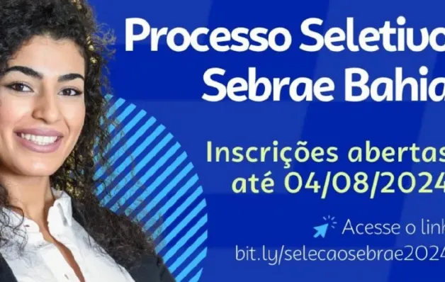 Sebrae abre vagas para seleção pública na Bahia