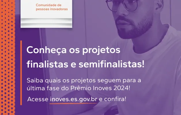 Seger divulga os projetos finalistas do Prêmio Inoves 2024