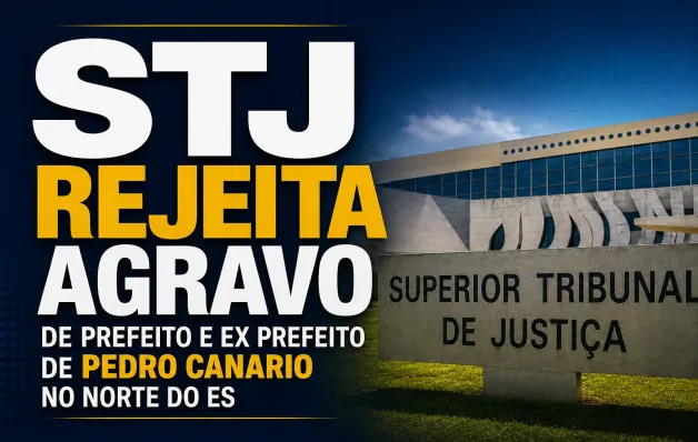 STJ mantém prisão de prefeito afastado e ex-prefeito, mas não analisa se ainda existem motivos para mantê-los presos