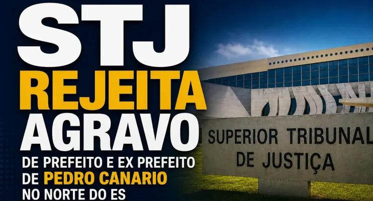 STJ mantém prisão de prefeito afastado e ex-prefeito, mas não analisa se ainda existem motivos para mantê-los presos