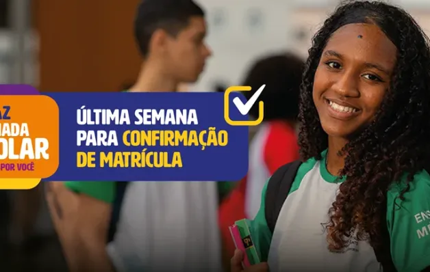 Última semana para confirmação de matrícula: estudantes devem entregar documentos até esta sexta-feira (17)