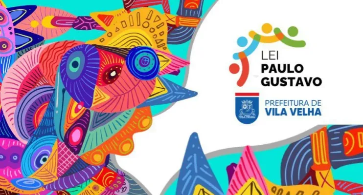 Vila Velha investe R$ 3,7 milhões em projetos culturais pela Lei Paulo Gustavo
